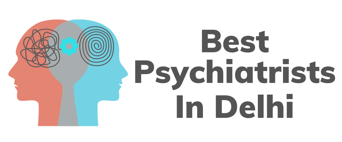 Best Psychiatrist in Delhi